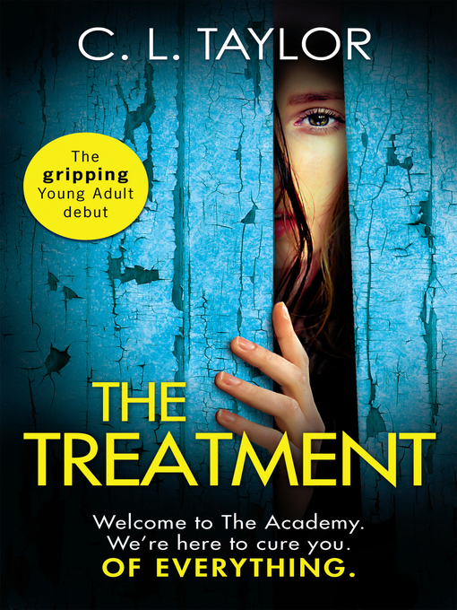 Title details for The Treatment by C.L. Taylor - Available